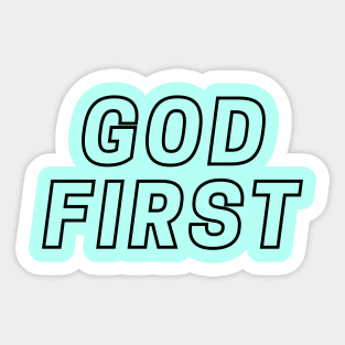 God First | Christian Typography Sticker